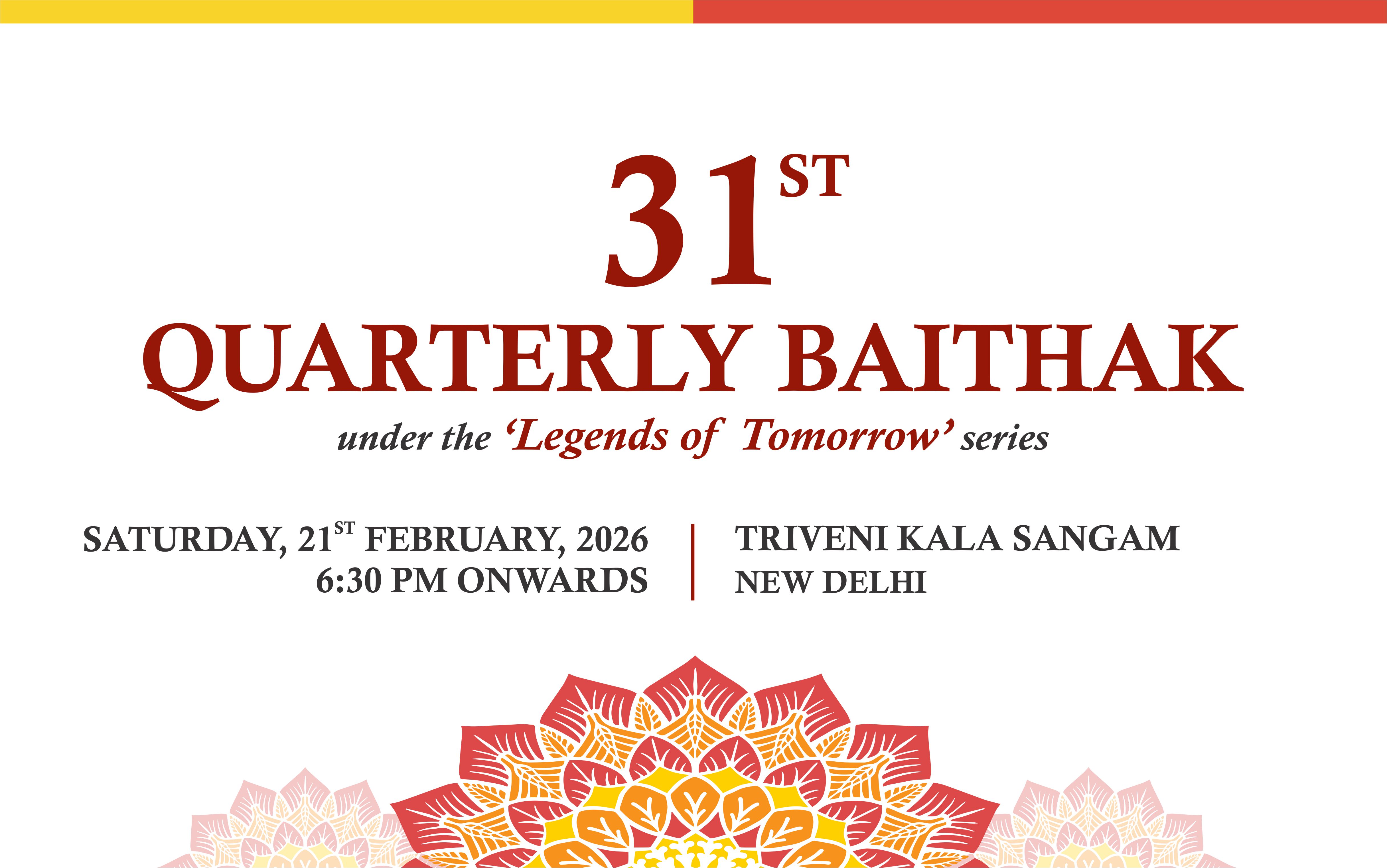 31st Quarterly Baithak