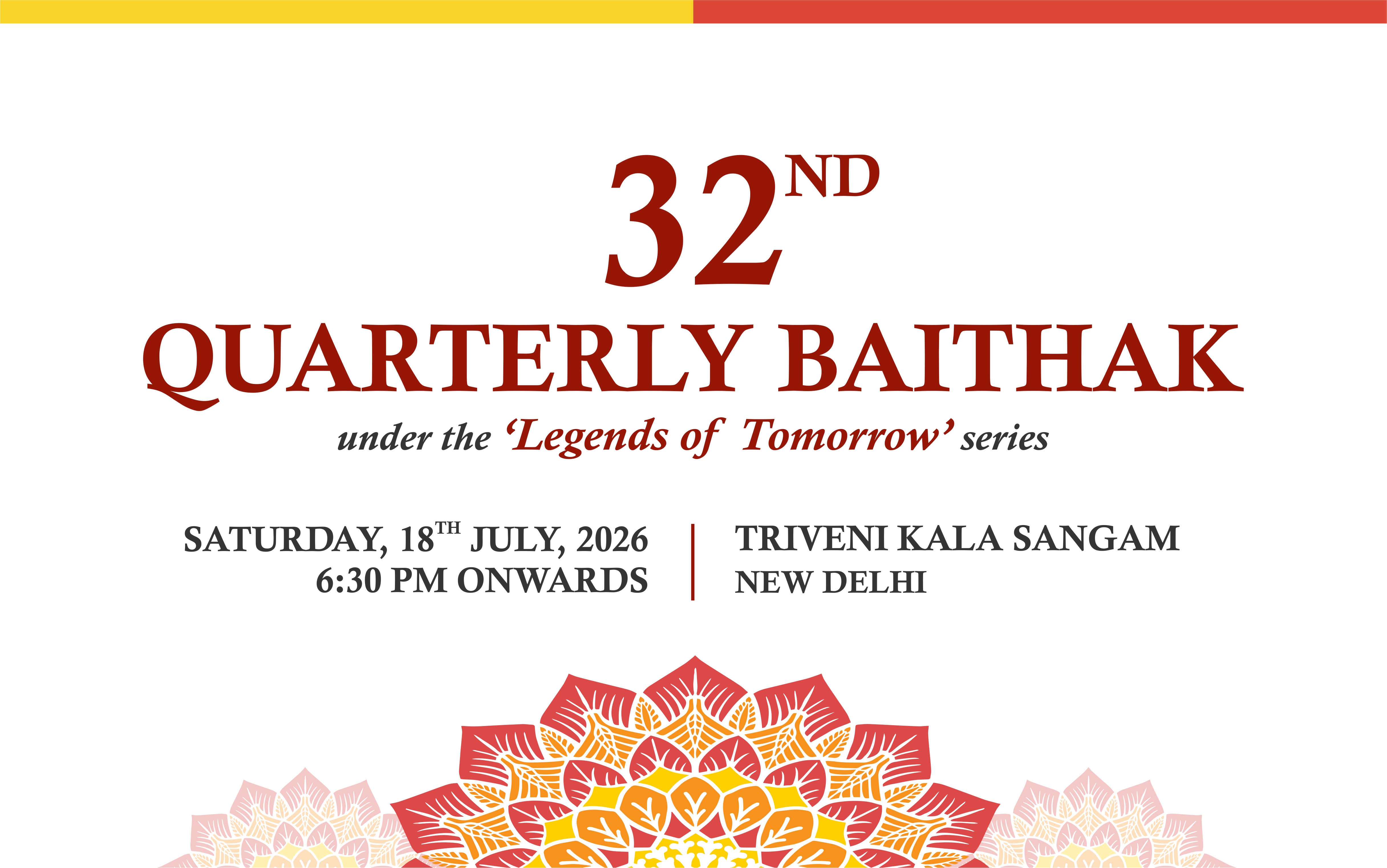 32nd Quarterly Baithak – Delhi Chapter